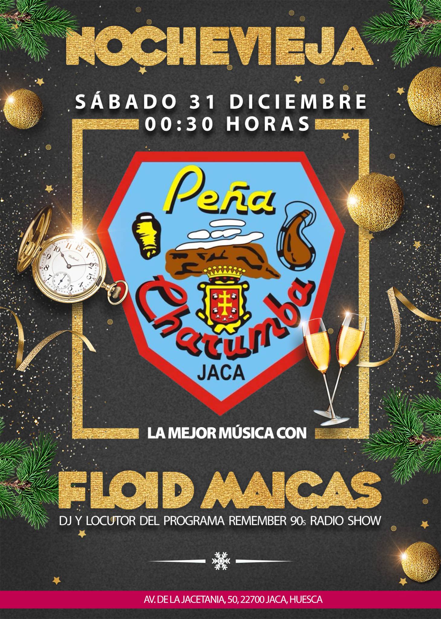 Fiesta de Nochevieja @ Peña Charumba (Jaca / Huesca) – REMEMBER 90S RADIO  SHOW, image size:1460x2048